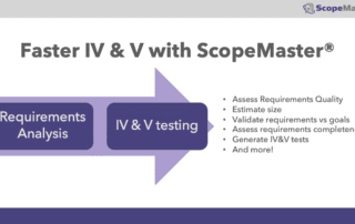 Faster Software IV&V with ScopeMaster