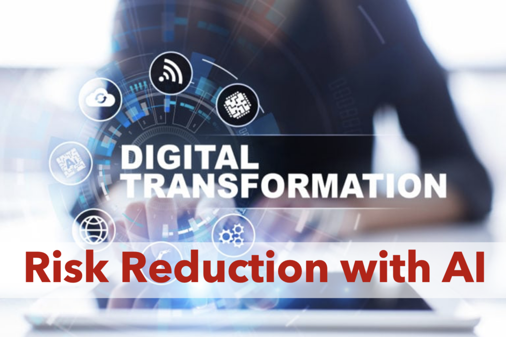 Digital Transformation risk identification and reduction with AI and ScopeMaster
