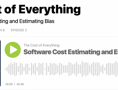 The Cost of Everything and Biases in Software Estimation